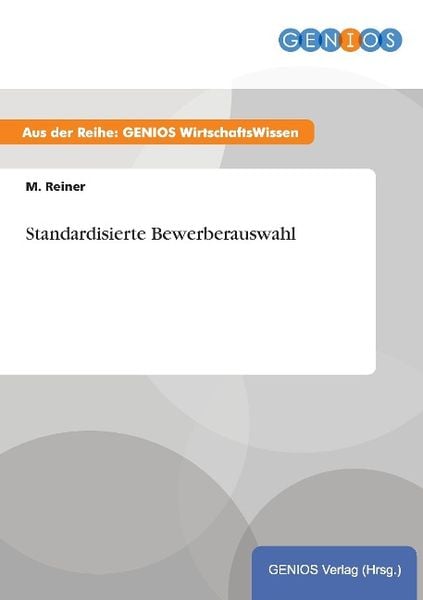 Produktbild: Standardisierte Bewerberauswahl