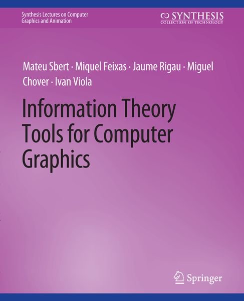 Produktbild: Information Theory Tools for Computer Graphics