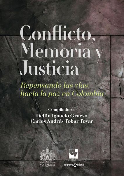Produktbild: Conflicto, memoria y justicia