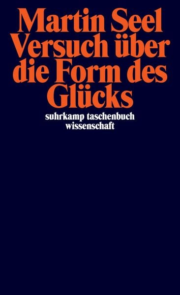 Produktbild: Versuch &uuml;ber die Form des Gl&uuml;cks