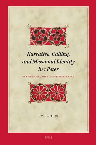 Produktbild: Narrative, Calling, and Missional Identity in 1 Peter