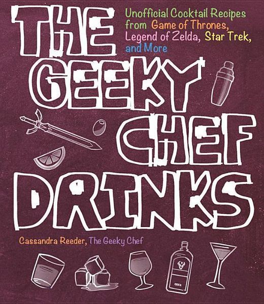 Produktbild: Reeder, C: The Geeky Chef Drinks