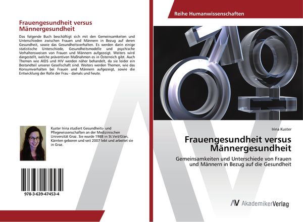 Frauengesundheit versus Männergesundheit, Taschenbuch von Irina Kuster, AV Akademikerverlag, 9783639474534