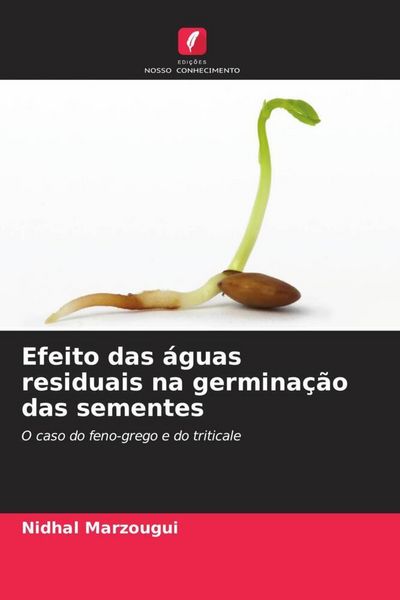 Produktbild: Efeito das &aacute;guas residuais na germina&ccedil;&atilde;o das sementes