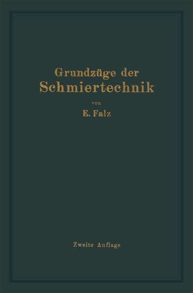 Produktbild: Grundz&uuml;ge der Schmiertechnik