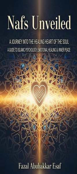 Produktbild: Nafs Unveiled:A Journey into the Healing Heart of the Soul