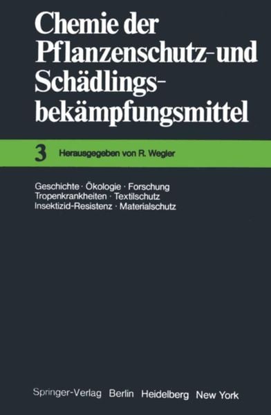 Produktbild: Chemie der Pflanzenschutz- und Sch&auml;dlingsbek&auml;mpfungsmittel
