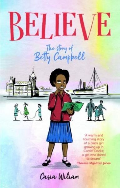 Produktbild: Believe - The story of Betty Campbell