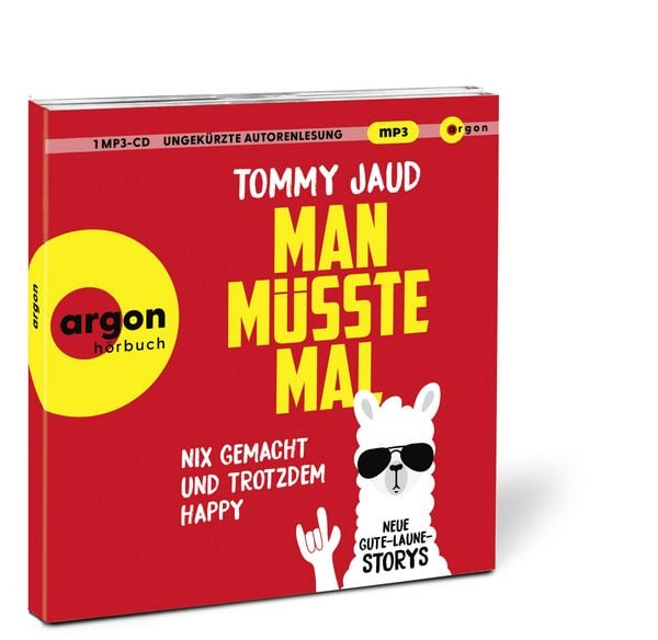Produktbild: Man m&uuml;sste mal &ndash; Nix gemacht und trotzdem happy
