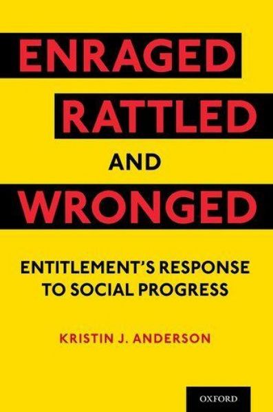 Produktbild: Enraged, Rattled, and Wronged