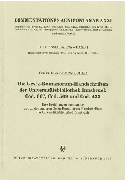 Die Gesta-Romanorum-Handschriften der Universitätsbibliothek Innsbruck Cod. 667, Cod. 509 und Cod. 433