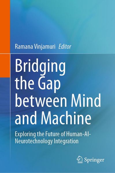 Produktbild: Bridging the Gap between Mind and Machine