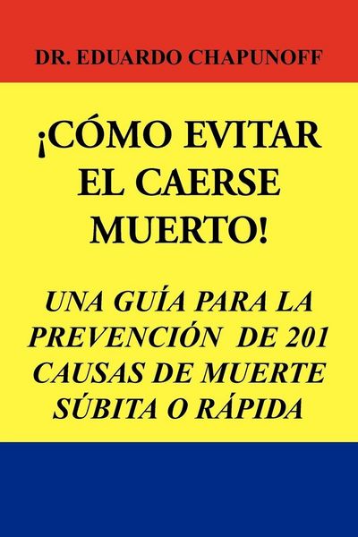 Produktbild: Como Evitar El Caerse Muerto!