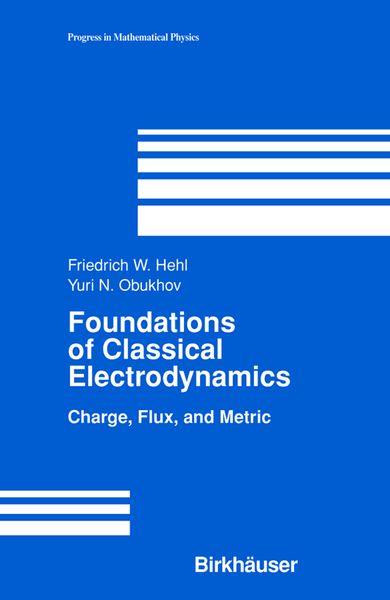 Produktbild: Foundations of Classical Electrodynamics