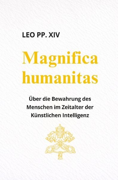 Produktbild: Magnifica Humanitas (ENZYKLIKA)