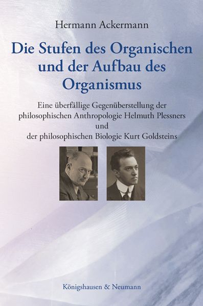 Produktbild: Die Stufen des Organischen und der Aufbau des Organismus