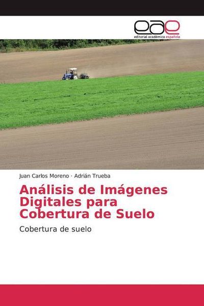 Produktbild: Moreno, J: An&aacute;lisis de Im&aacute;genes Digitales para Cobertura de