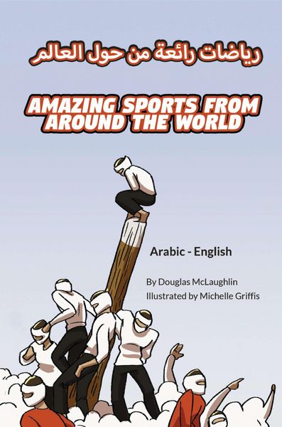 Produktbild: Amazing Sports from Around the World (Arabic-English)
