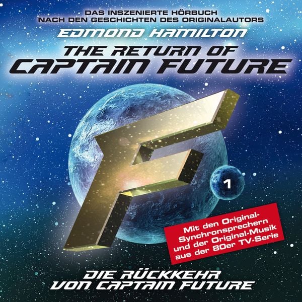 Produktbild: Die R&uuml;ckkehr von Captain Future - nach Edmond Hamilton