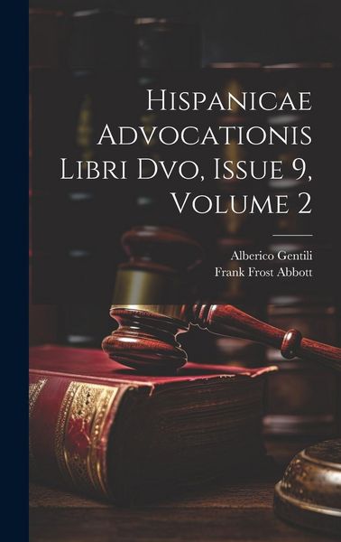 Produktbild: Hispanicae Advocationis Libri Dvo, Issue 9, volume 2