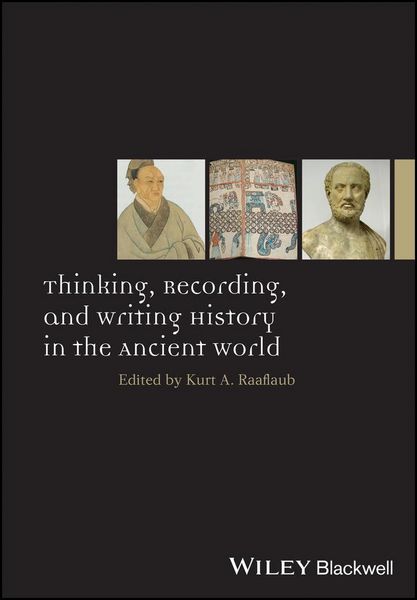 Produktbild: Thinking, Recording, and Writing History in the Ancient World