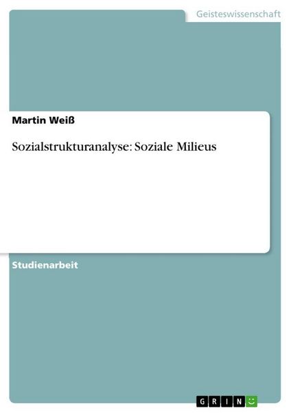 Produktbild: Sozialstrukturanalyse: Soziale Milieus