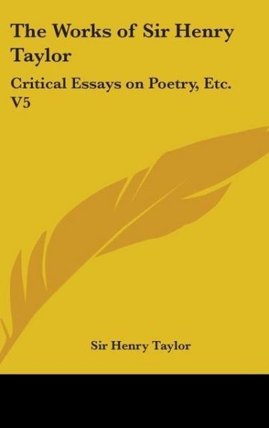 Produktbild: Taylor, H: Works Of Sir Henry Taylor