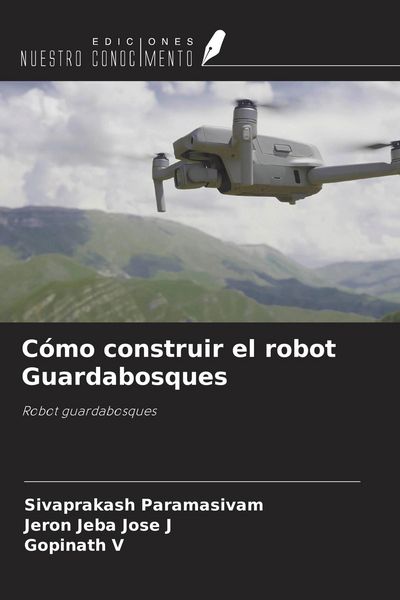 Produktbild: C&oacute;mo construir el robot Guardabosques