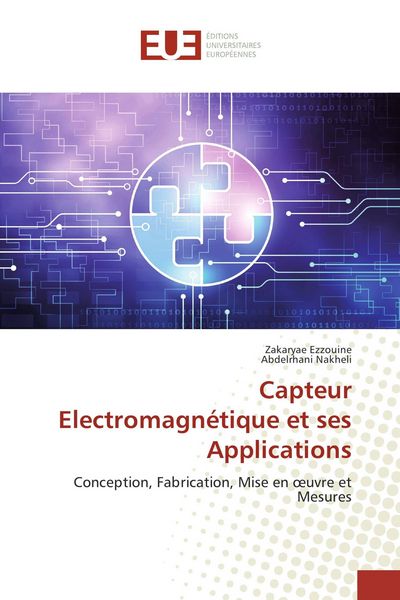 Produktbild: Capteur Electromagn&eacute;tique et ses Applications