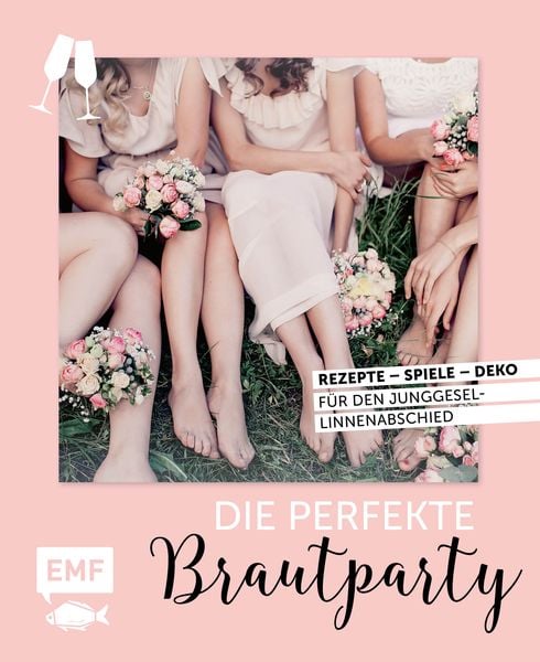 Produktbild: Die perfekte Brautparty