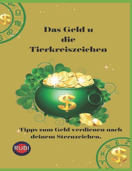 Produktbild: Das Geld u die Tierkreiszeichen