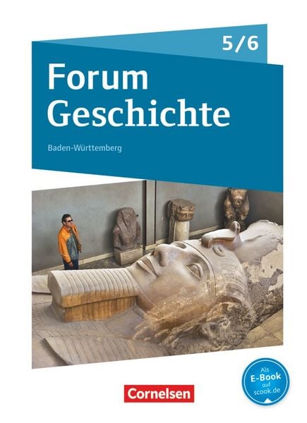 Produktbild: Forum Geschichte - Neue Ausgabe 5./6. Schuljahr - Gymnasium Baden-W&uuml;rttemberg - Von der Urgeschichte bis zum Beginn des Mittelalters