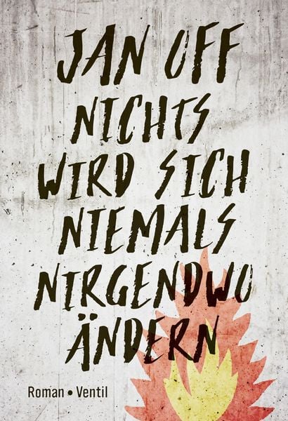Produktbild: Nichts wird sich niemals nirgendwo &auml;ndern