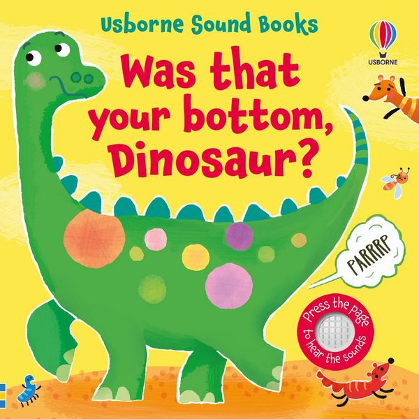 Produktbild: Was That Your Bottom, Dinosaur?