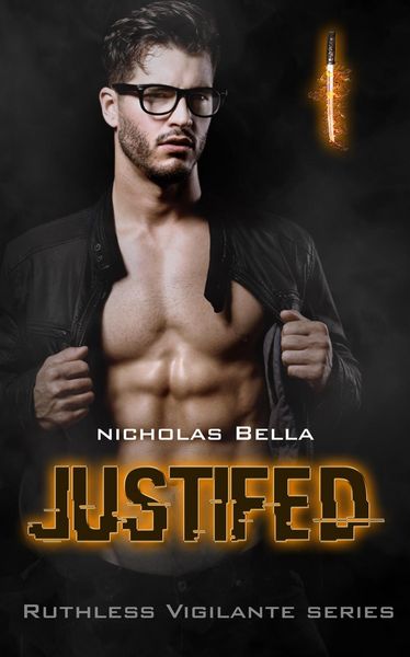 Produktbild: Justified (Ruthless Vigilante Series, #1)