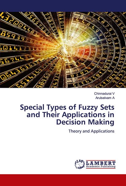 Produktbild: Special Types of Fuzzy Sets and Their Applications in Decision Making
