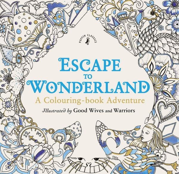 Produktbild: Escape to Wonderland: A Colouring Book Adventure