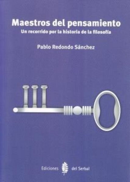 Produktbild: Maestros del pensamiento : un recorrido por la historia de la filosof&iacute;a