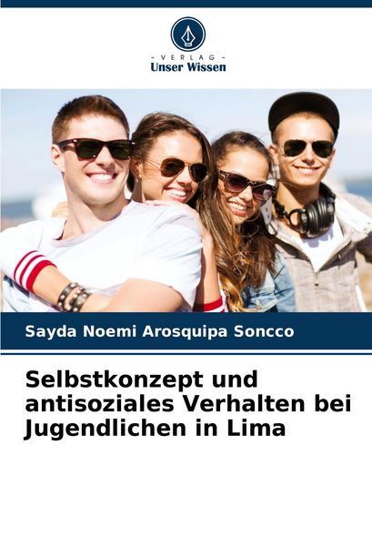 Produktbild: Selbstkonzept und antisoziales Verhalten bei Jugendlichen in Lima