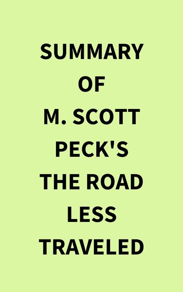 Produktbild: Summary of M. Scott Peck's The Road Less Traveled