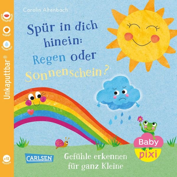 Baby Pixi (unkaputtbar) 176: Spür in dich hinein: Regen oder Sonnenschein?, Taschenbuch von Carolin Altenbach, Carlsen, 9783551063397