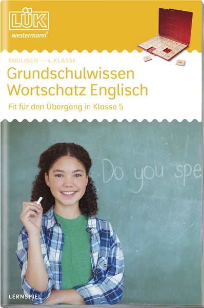 LÜK. Grundschulwissen Englisch - Für den Übergang in Klasse 5