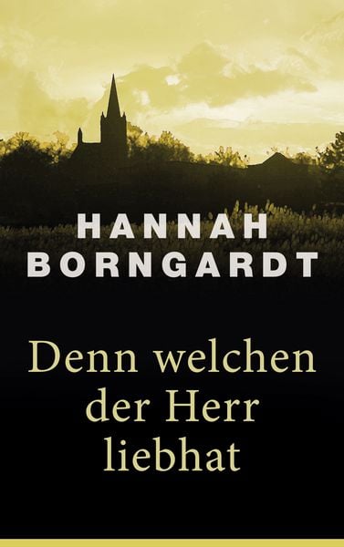 Produktbild: Denn welchen der Herr liebhat