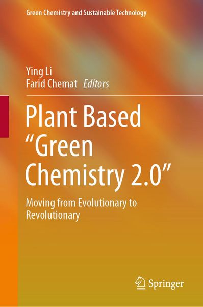 Produktbild: Plant Based "Green Chemistry 2.0"