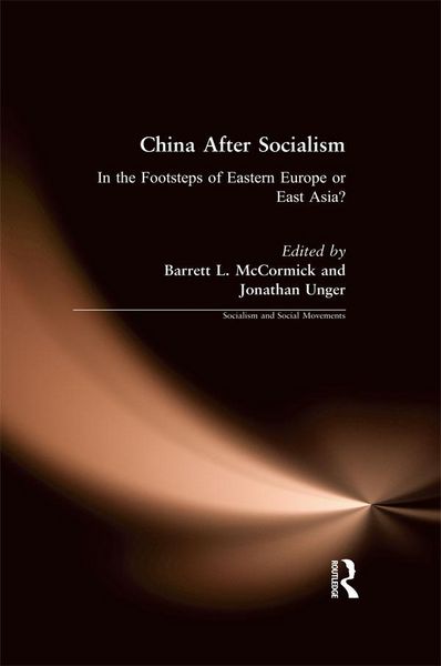 Produktbild: China After Socialism: In the Footsteps of Eastern Europe or East Asia?