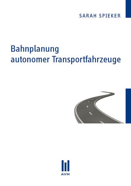 Produktbild: Bahnplanung autonomer Transportfahrzeuge