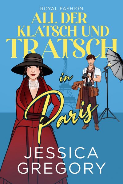 Produktbild: All der Klatsch und Tratsch in Paris