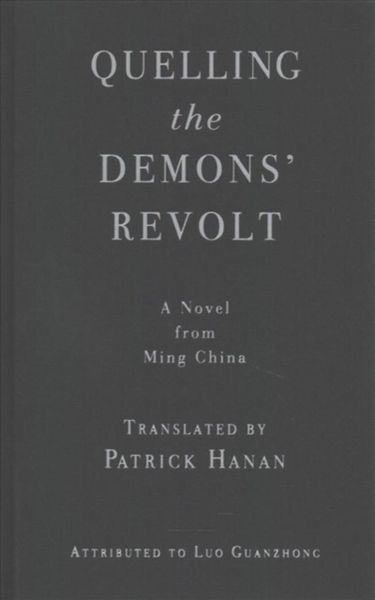 Produktbild: Luo, G: Quelling the Demons` Revolt - A Novel from Ming Chin