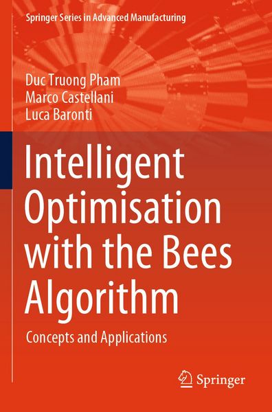 Produktbild: Intelligent Optimisation with the Bees Algorithm