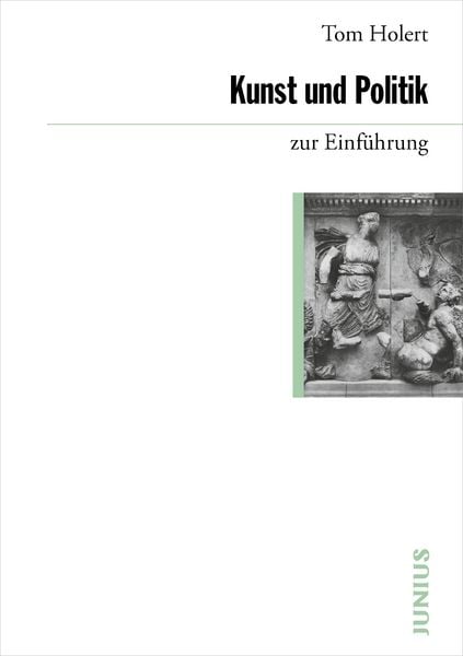 Produktbild: Kunst und Politik zur Einf&uuml;hrung